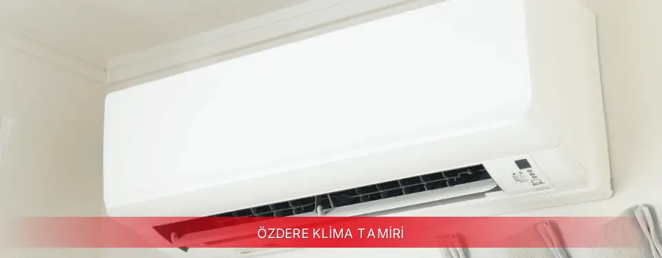 Özdere İlçemi Dijitsu Klima Tamiri